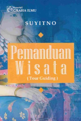 Cover buku Pemanduan Wisata (Tour Guiding)