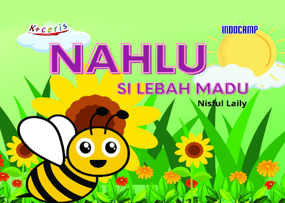 Sampul buku Nahlu si Lebah Madu