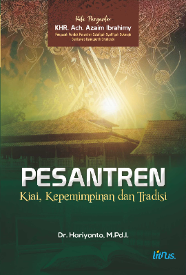 Sampul buku PESANTREN Kiai, Kepe...