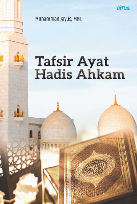 Sampul buku TAFSIR AYAT HADIS AH...