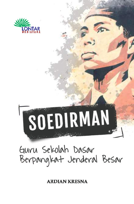 Sampul buku SOEDIRMAN Guru Sekol...