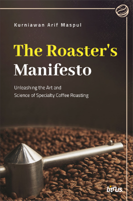 Sampul buku THE ROASTERS MANIFES...